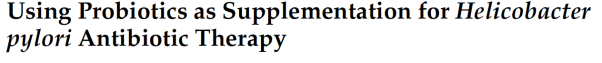 Baker Ruskinn厌氧工作站微生物厌氧领域研究——消化道微生物幽门螺杆菌