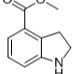 155135-61-8/2,3-二氢-1H-吲哚-4-羧酸甲酯