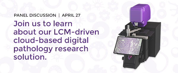 对话大咖，激发灵感 – Fluidigm圆桌论坛与您共同探讨数字病理学的未来