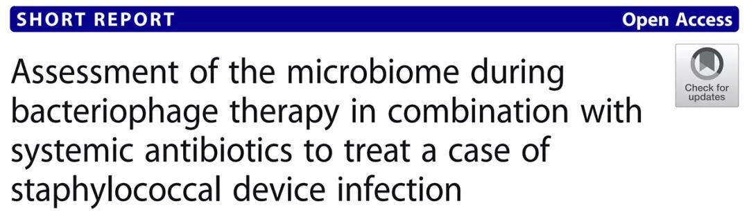 文献分享 | 噬菌体疗法联合抗生素使用不影响葡萄球菌感染患者的肠道菌群