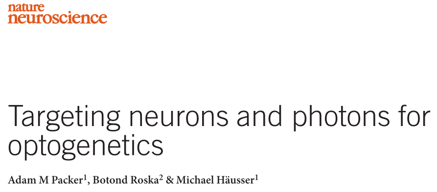 Nature神经科学综述｜光遗传学的神经元和光子靶向策略