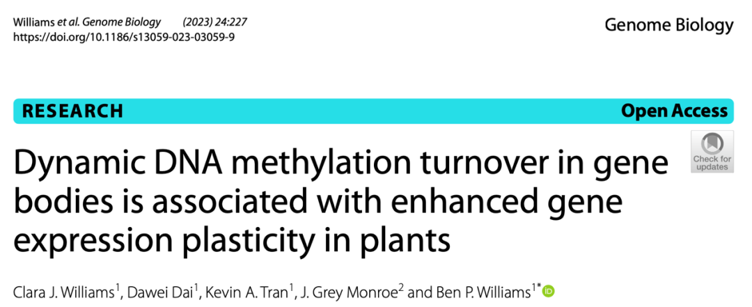 Genome biology | 美国加州大学Williams团队通过WGBS揭示植物基因体动态DNA甲基化与表达可塑性联系