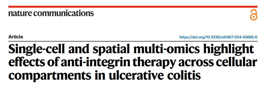 Nature Communications | 单细胞和空间多组学分析揭示了溃疡性结肠炎中抗整合素治疗对细胞间室的效应