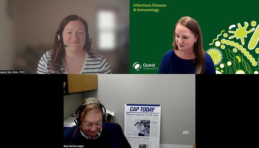 CAP TODAY权威圆桌实录：【英文】Modern ID Diagnostics: Clinical &amp; Financial Results Require Robust Molecular Controls