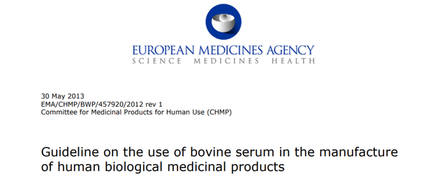 欧洲关于牛血清用于生物制品生产的指南（上）