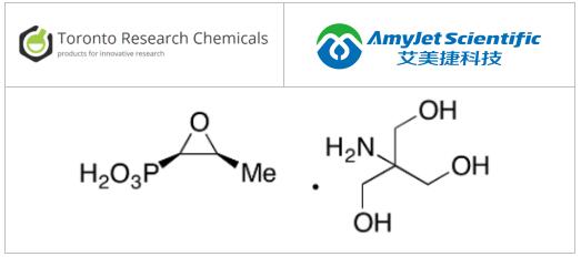 Toronto Research Chemicals 抗生素化合物丨磷霉素氨丁三醇