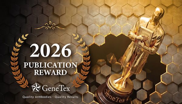 GeneTex 2026 重组抗体文献发表奖励计划