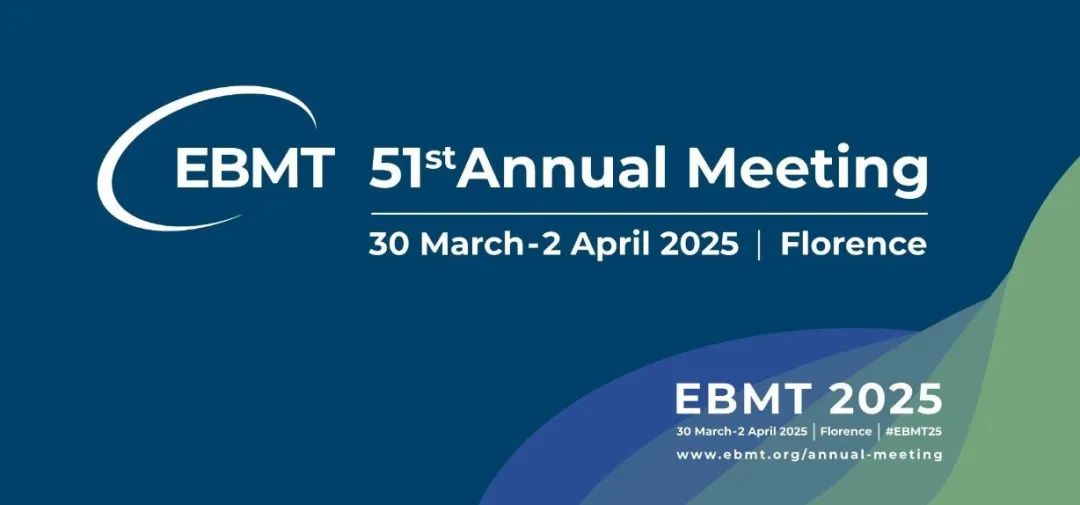 ​EBMT 2025 丨张建平主任团队：谁更胜一筹？URCB 与 HID 在儿童再障移植中的供者选择之争